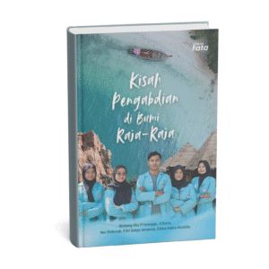 KISAH PENGABDIAN DI BUMI RAJA-RAJA